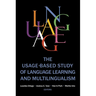 The Usage-based Study of Language Learning and Multilingualism