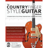 The Country Fingerstyle Guitar Method