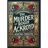 The Murder of Roger Ackroyd (Collector's Edition) (Laminated Hardback with Jacket)