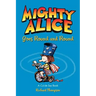Mighty Alice Goes Round and Round: A Cul de Sac Book Volume 6