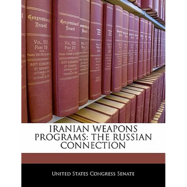Iranian Weapons Programs: The Russian Connection