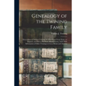 Genealogy of the Twining Family: Descendants of William Twining, Sr. Who Came From Wales, or England, and Died at Eastham, Massachusetts, 1659. With I