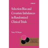 Selection Bias and Covariate Imbalances in Randomized Clinical Trials