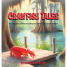 Crawfish Tales
