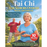 Tai Chi for Seniors Over 60 with Arthritis: Reduce Joint Pain, Ease Stiffness, and Move Comfortably Again - A Gentle, Step-by-Step Guide with Chair Mo