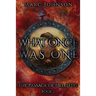 What Once Was One (The Passage of Hellsfire, Book 2)
