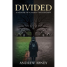 Divided "A Memoir of a Family I Never Knew"