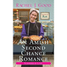 An Amish Second Chance Romance