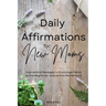 Daily Affirmations for New Moms