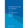 Insurance Law in Turkey