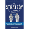 The Strategy Dialogues: A Primer on Business Strategy and Strategic Management