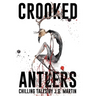 Crooked Antlers