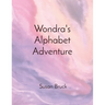 Wondra's Alphabet Adventure