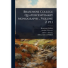 Brasenose College Quatercentenary Monographs .. Volume 2, pt.1