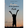 The Freedom of the Obedience of Faith