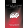 Law and Informal Practices: The Post-Communist Experience