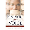 Finding Your Voice in a World That Needs It