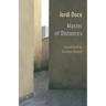 Master of Distances