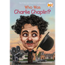 Who Was Charlie Chaplin?