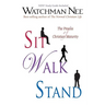 Sit, Walk, Stand (with Study Guide)