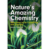 Nature's Amazing Chemistry: Reflections on Its Complexity and Diversity