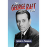 The George Raft Films