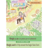 Kingly Y Yo: Un Paseo Por El Cañaveral: Kingly and I: a Trip Around the Sugar Cane Farm