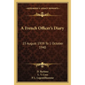 A French Officer's Diary: 23 August 1939 To 1 October 1940