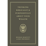 Thinking Biblically & Purposefully About Your Wealth