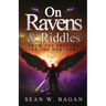 On Ravens & Riddles: From the Shelves of the Noktern