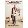 That Daily Bread Devotional