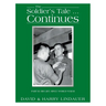 The Soldier's Tale ... Continues: Being the Life and Times of Harry Lindauer, Colonel, U.S. Army, Retired