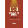 Light Through The Cracks