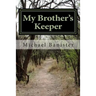 My Brother's Keeper