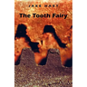 The Tooth Fairy
