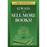 52 Ways to Sell More Books!