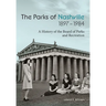 The Parks of Nashville: A History of the Board of Parks and Recreation (1897-1984)
