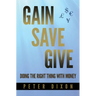 Gain Save Give