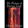 The Picture of Dorian Gray by Oscar Wilde, Fiction, Classics