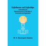 Lighthouses and Lightships: A Descriptive and Historical Account of Their Mode of Construction and Organization