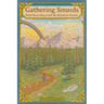 Gathering Sounds: Field Recording with the Rainbow Family