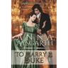 To Marry A Duke