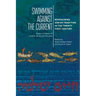 Swimming Against the Current: Reimagining Jewish Tradition in the Twenty-First Century. Essays in Honor of Chaim Seidler-Feller