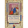 The Liturgy of the Church: According to the Roman Rite