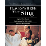 Places Where They Sing: Anglican Church Music in South Australia From 1836 to 2003