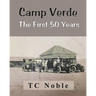 Camp Verde The First 50 Years