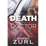 Death of a Doctor: A Sam Jenkins Mystery