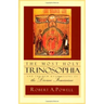 The Most Holy Trinosophia: And the New Revelation of the Divine Feminine