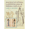 Ancient Egyptian, Mesopotamian & Persian Costume