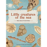 Little Creatures of the Sea - Book about Foraminifera: Book about Foraminifera